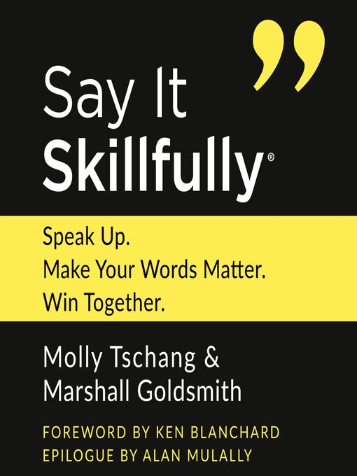 Title details for Say It Skillfully by Molly Tschang - Available